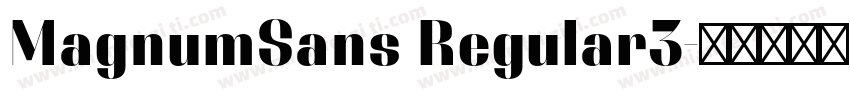 MagnumSans Regular3字体转换